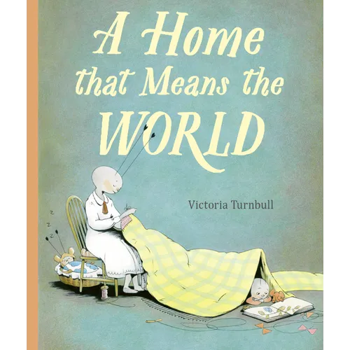 A Home That Means the World - Hardcover