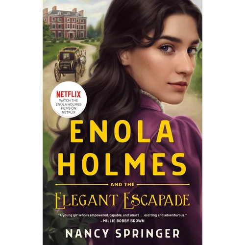 Enola Holmes and the Elegant Escapade - Paperback