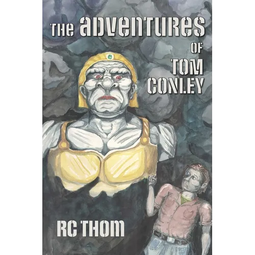 The Adventures of Tom Conley - Paperback