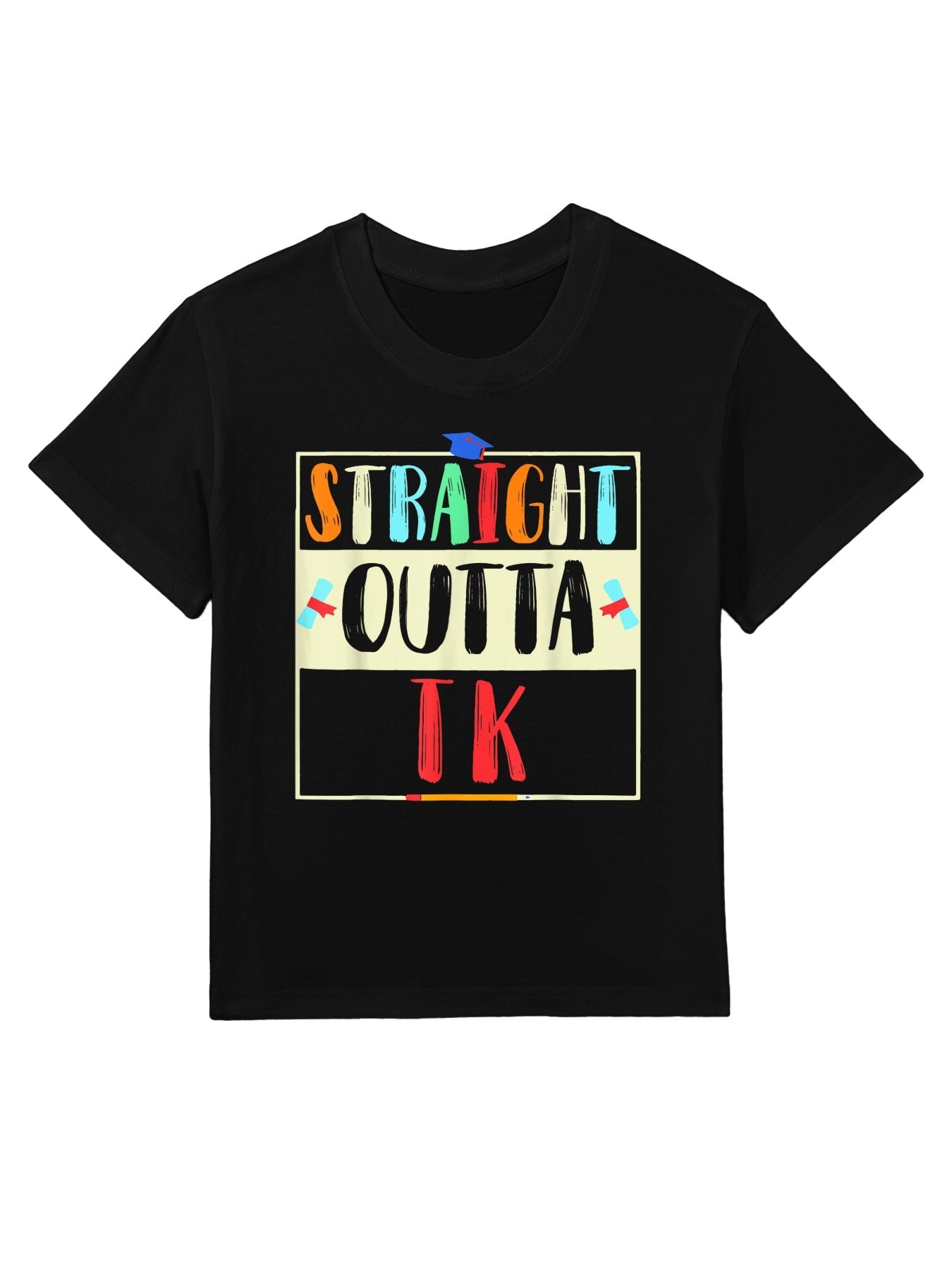 Straight Outta TK Graduate TK Graduation Transitional Kinder Kids T-Shirt