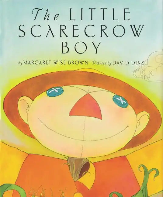 The Little Scarecrow Boy - Hardcover
