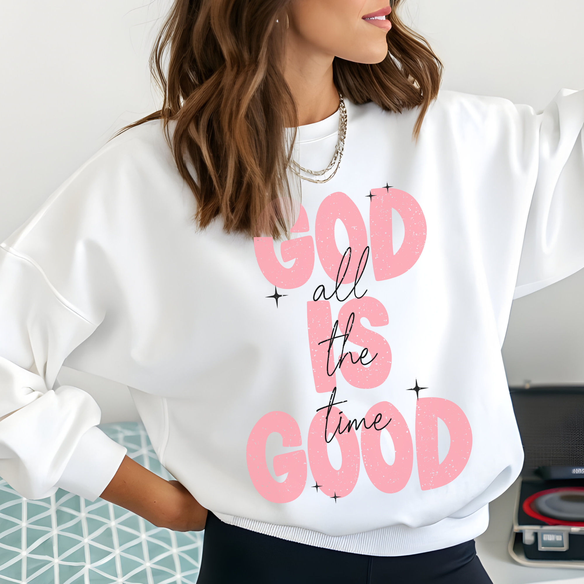 God Is Good all of the time Comfort Colors Tshirt or Crewneck Sweatshirt