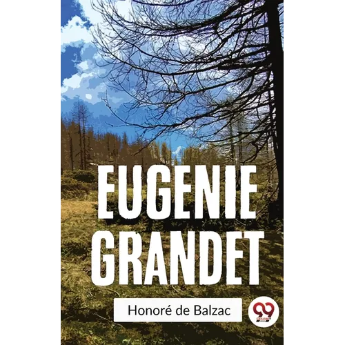 Eugenie Grandet - Paperback