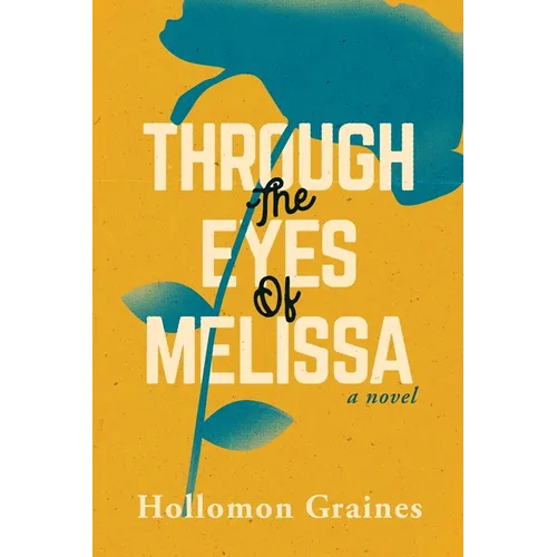Through The Eyes of Melissa - Paperback