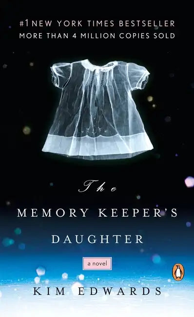 The Memory Keeper&amp;#39;s Daughter - Paperback