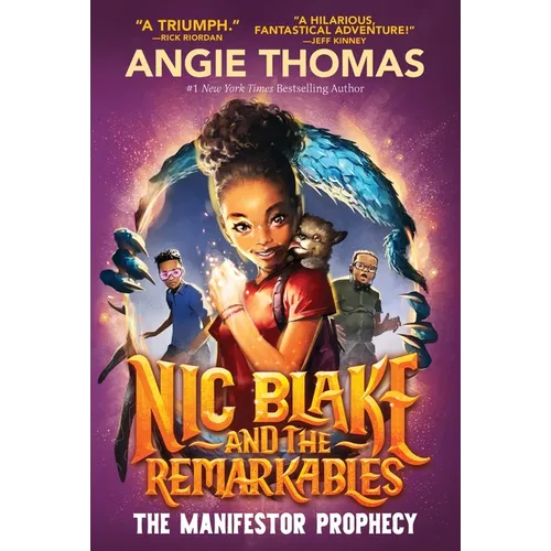 Nic Blake and the Remarkables: The Manifestor Prophecy - Paperback