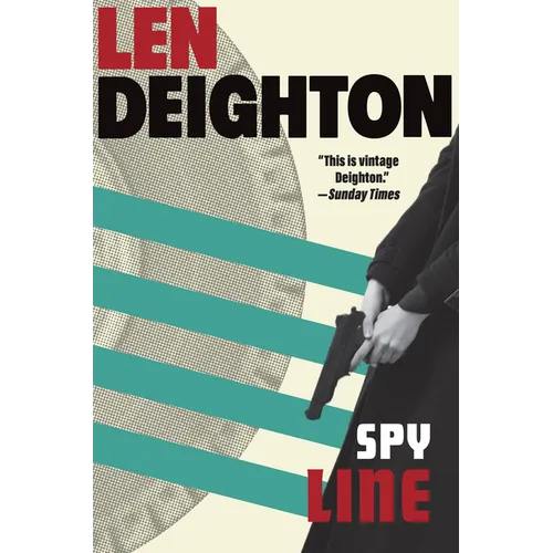 Spy Line: A Bernard Samson Novel - Paperback