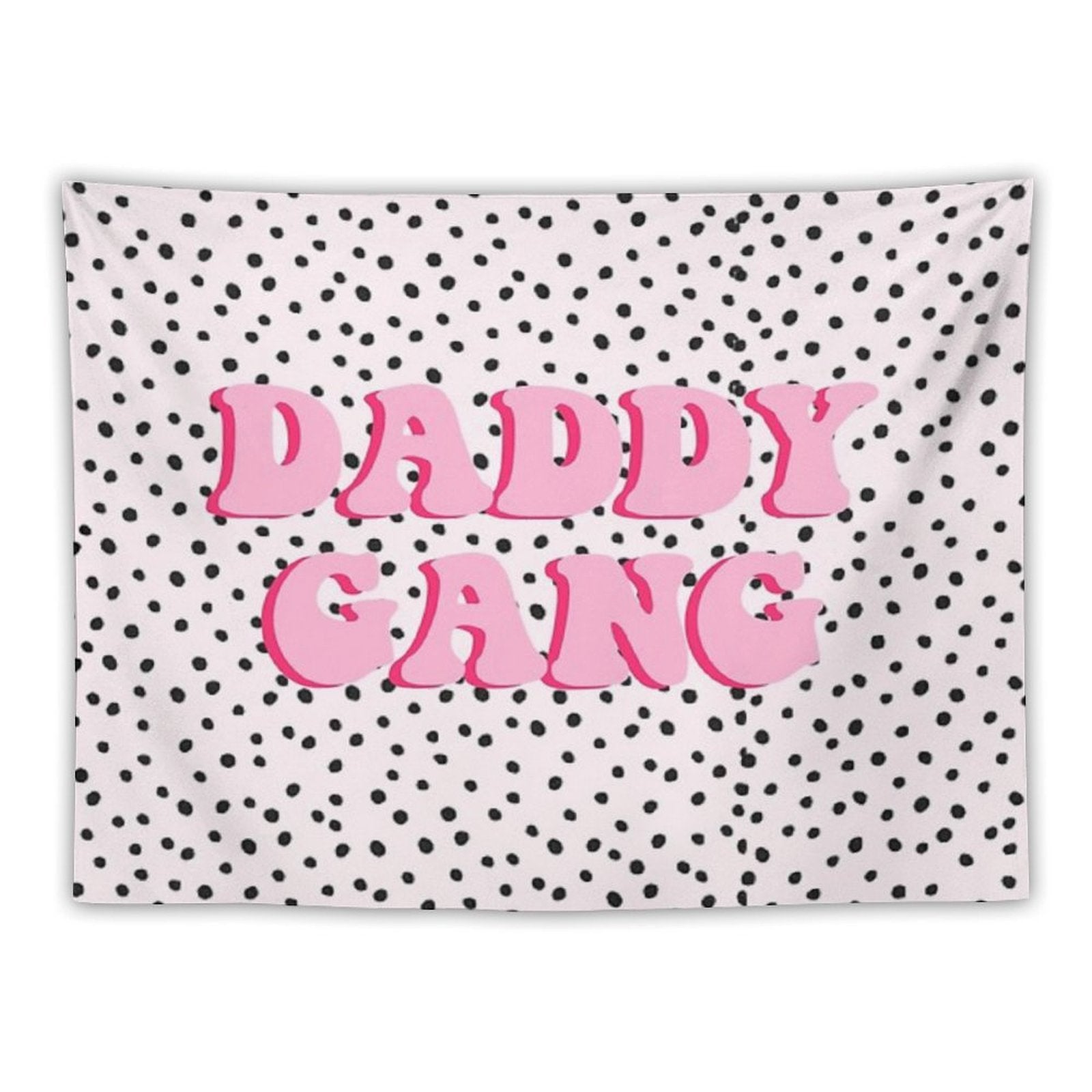 Daddy Gang Tapestry