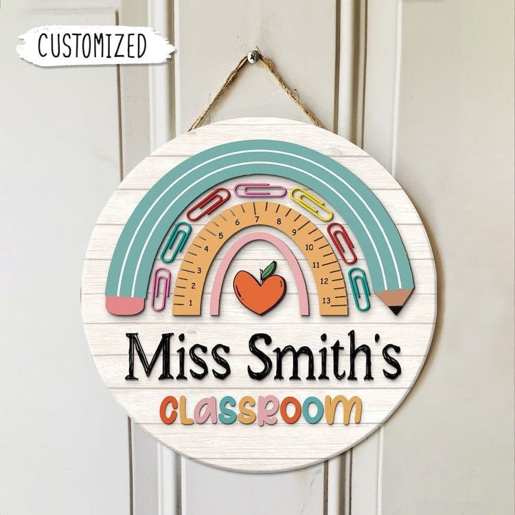 Rainbow Teacher Door Sign - Personalized Round Wood Sign - Back To School, 1st Day of School - Custom Gift For Teachers & Educators, Classroom Decoration