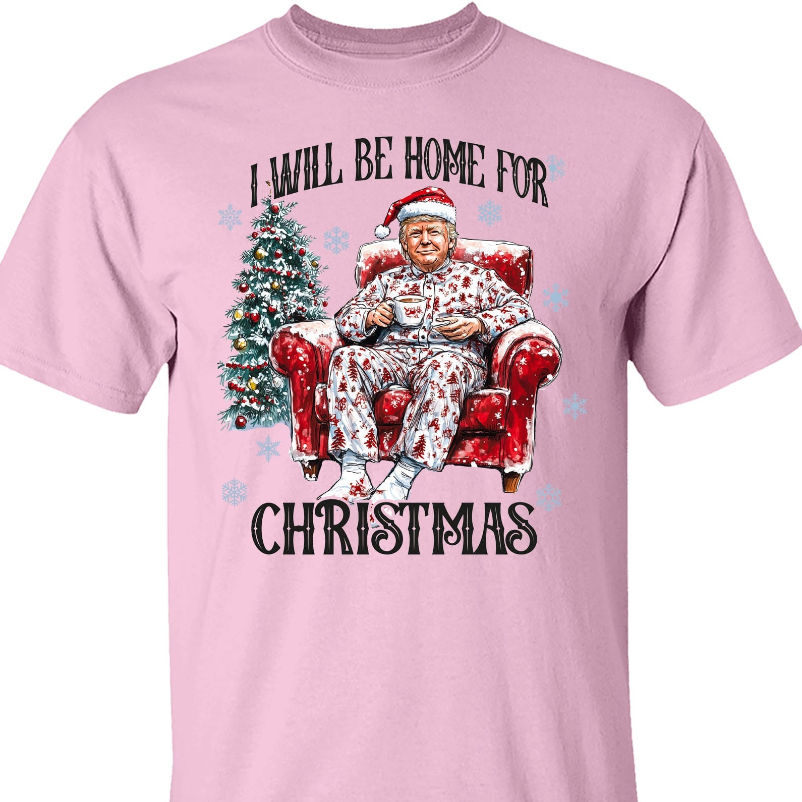 I Will Be Home For Christmas, Funny Trump Christmas Shirt, Trump 47th President Sweatshirt Bright T1719 - GOP