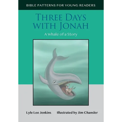Three Days with Jonah: A Whale of a Story - Paperback
