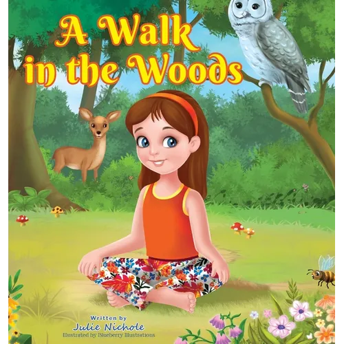 A Walk in the Woods - Hardcover