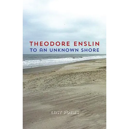 To an Unknown Shore - Paperback