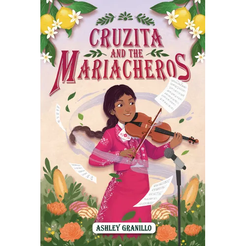 Cruzita and the Mariacheros - Hardcover