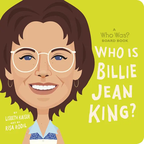 Who Is Billie Jean King?: A Who Was? Board Book - Board Book