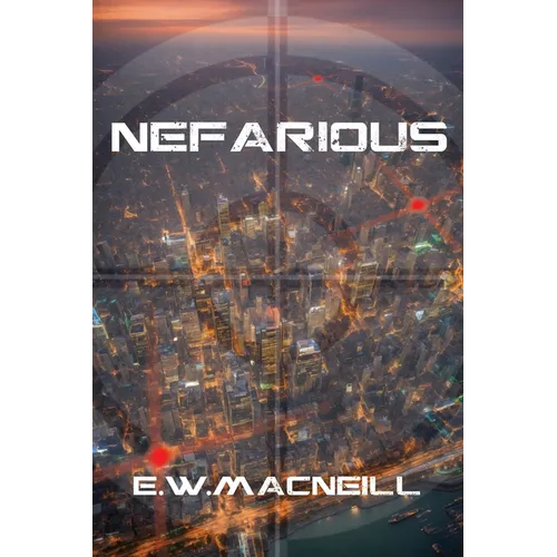 Nefarious - Paperback