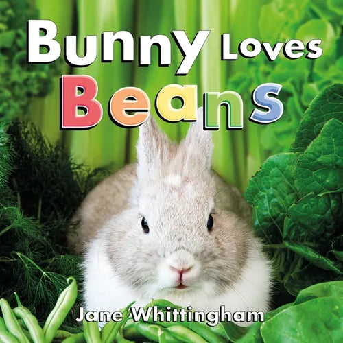 Bunny Loves Beans - Hardcover