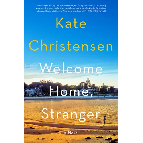 Welcome Home, Stranger - Hardcover