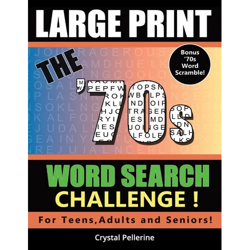 The &amp;#39;70s Word Search Challenge ! - Paperback
