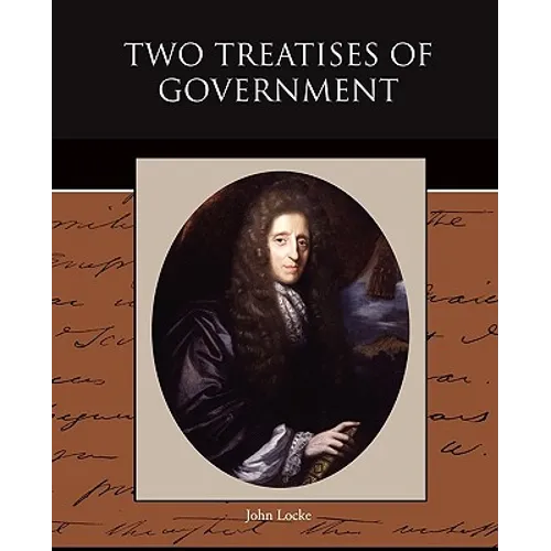 Two Treatises of Government - Paperback