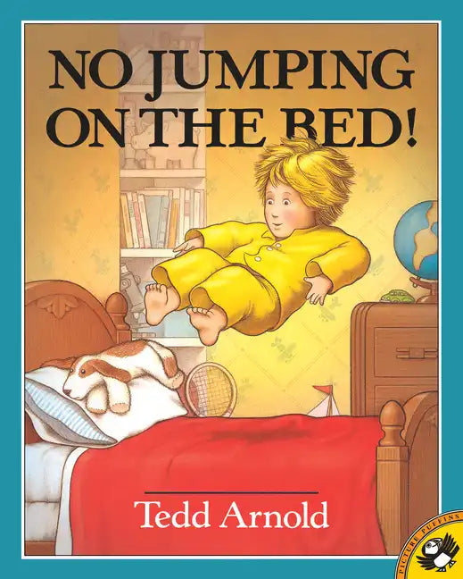 No Jumping on the Bed - Paperback