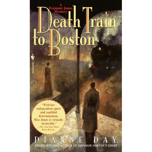 Death Train to Boston: A Freemont Jones Mystery - Paperback