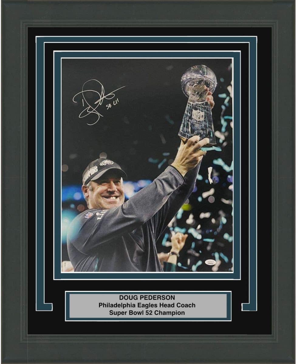 Framed Autographed/Signed Doug Pederson Inscribed SB LII Philadelphia Eagles Super Bowl 52 Champions 16x20 Football Photo JSA COA