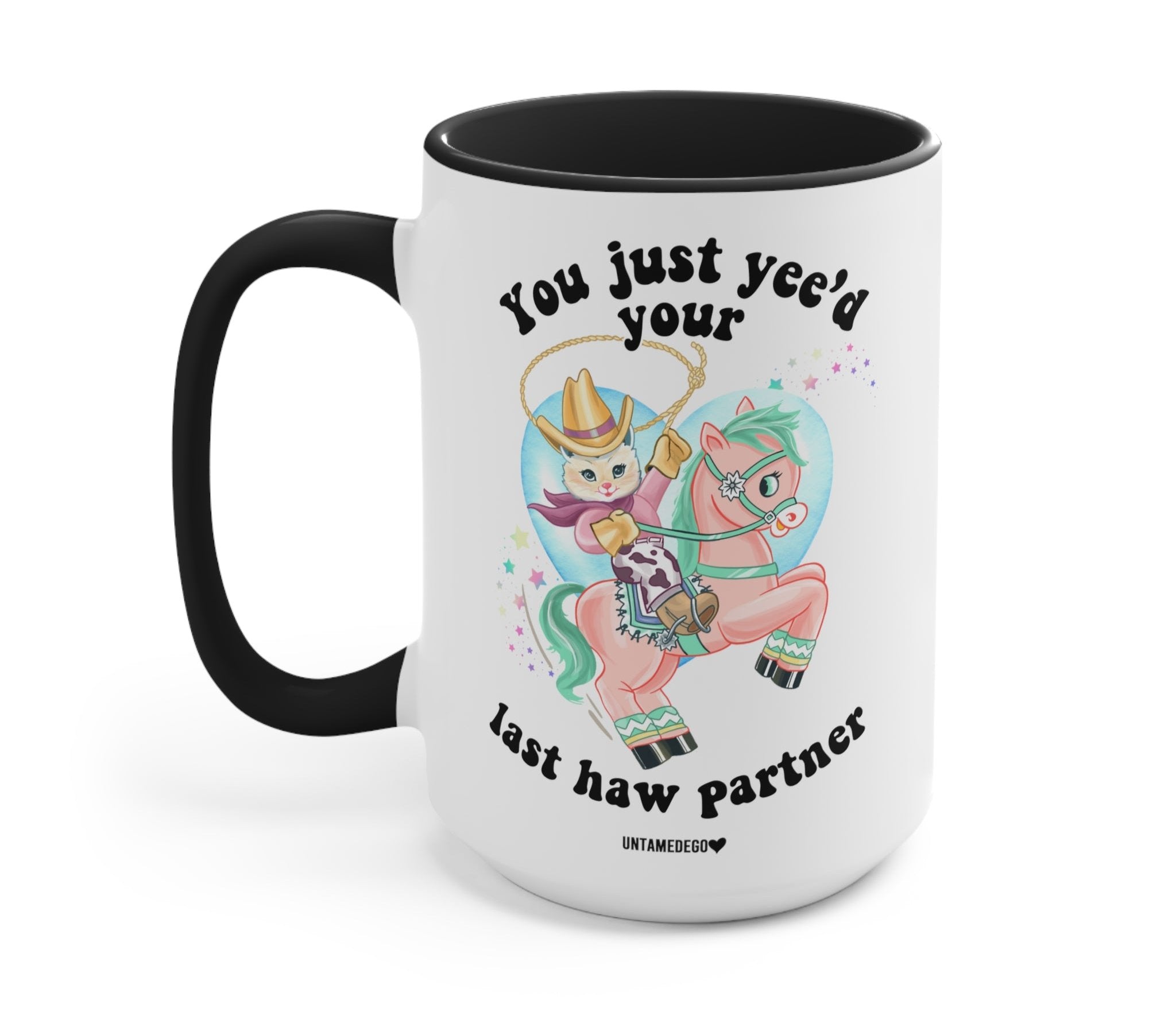 You Just Yee&amp;#39;d Your Last Haw Partner Luna Cowboy Kitty Mug