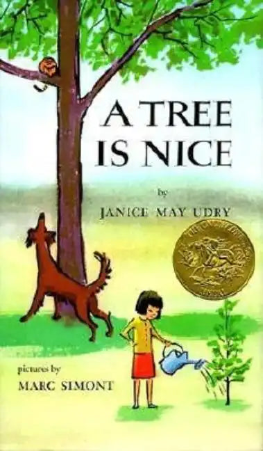 A Tree Is Nice: A Caldecott Award Winner - Hardcover