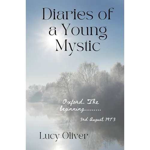 Diaries of a Young Mystic - Paperback