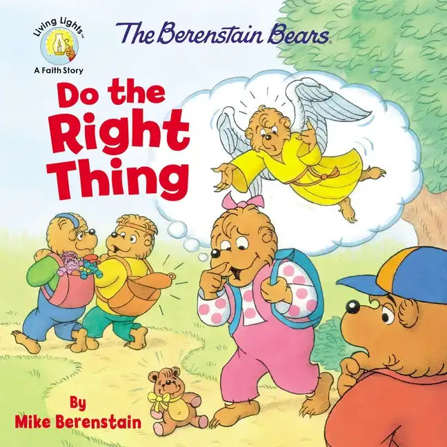 The Berenstain Bears Do the Right Thing - Paperback