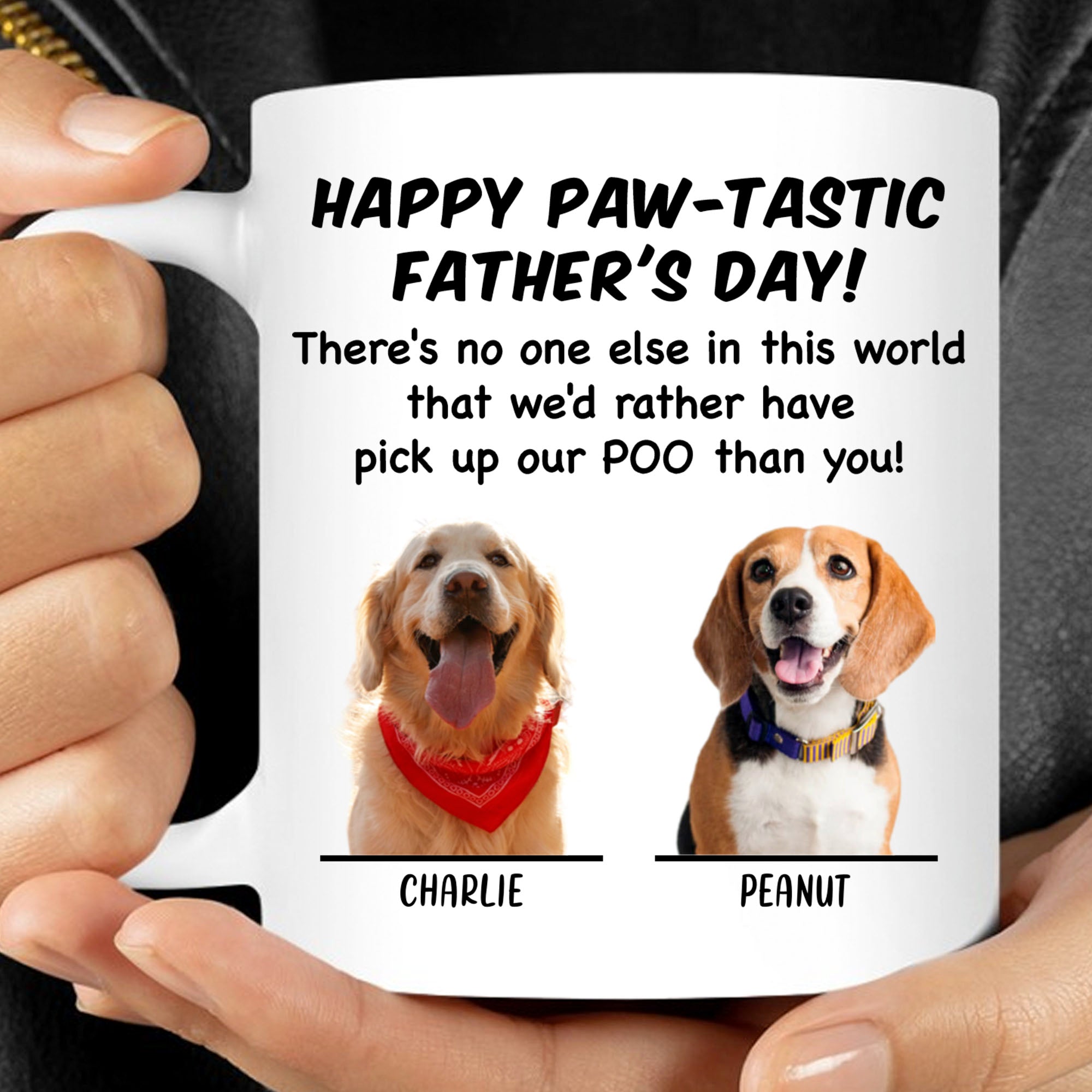 Happy Paw-Tastic Father&amp;#39;s Day Pick Up My Poo Dog Dad Mom Mug T712