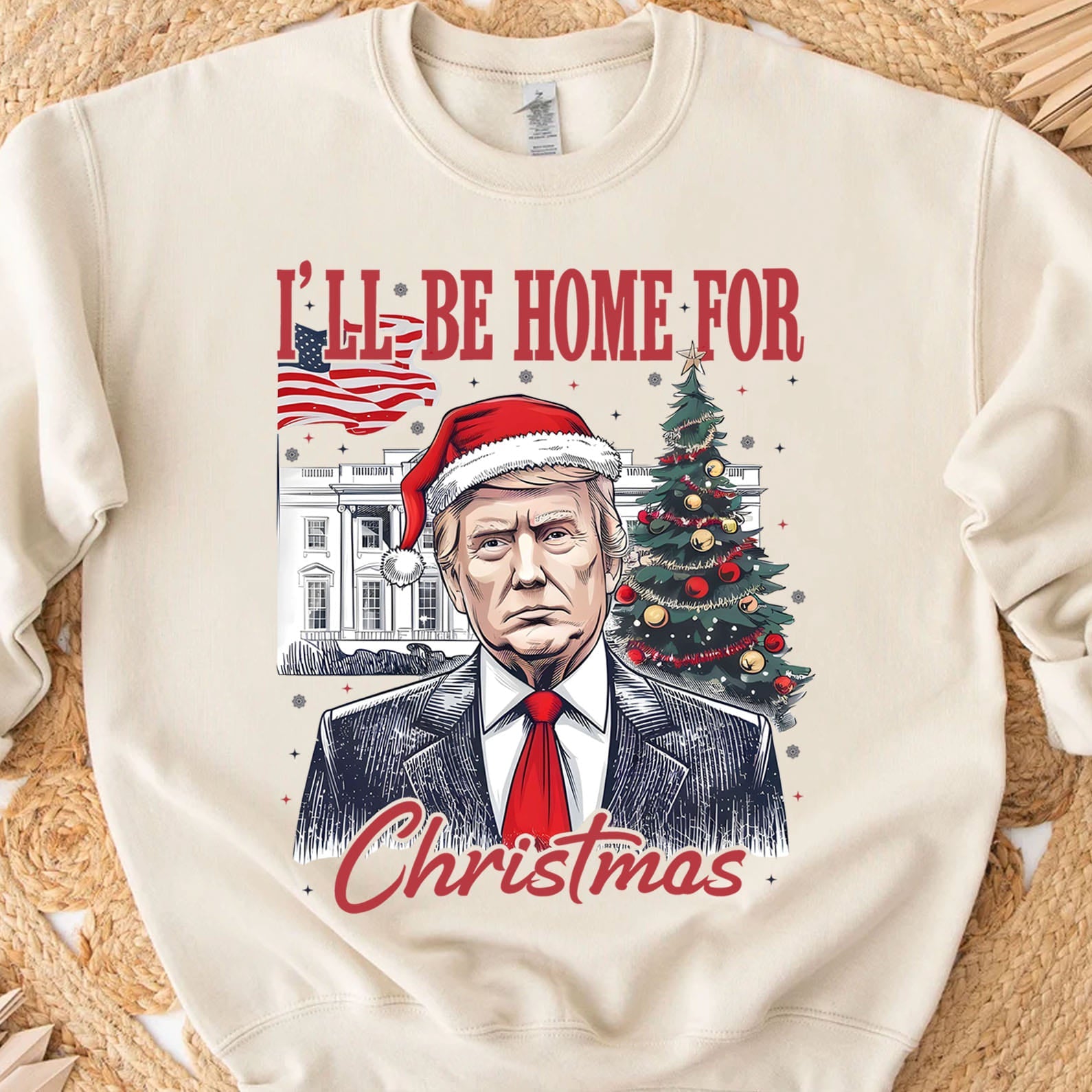 I&amp;#39;ll Be Home For Christmas, Christmas Trump 47th President Sweatshirt Bright T1730 - GOP
