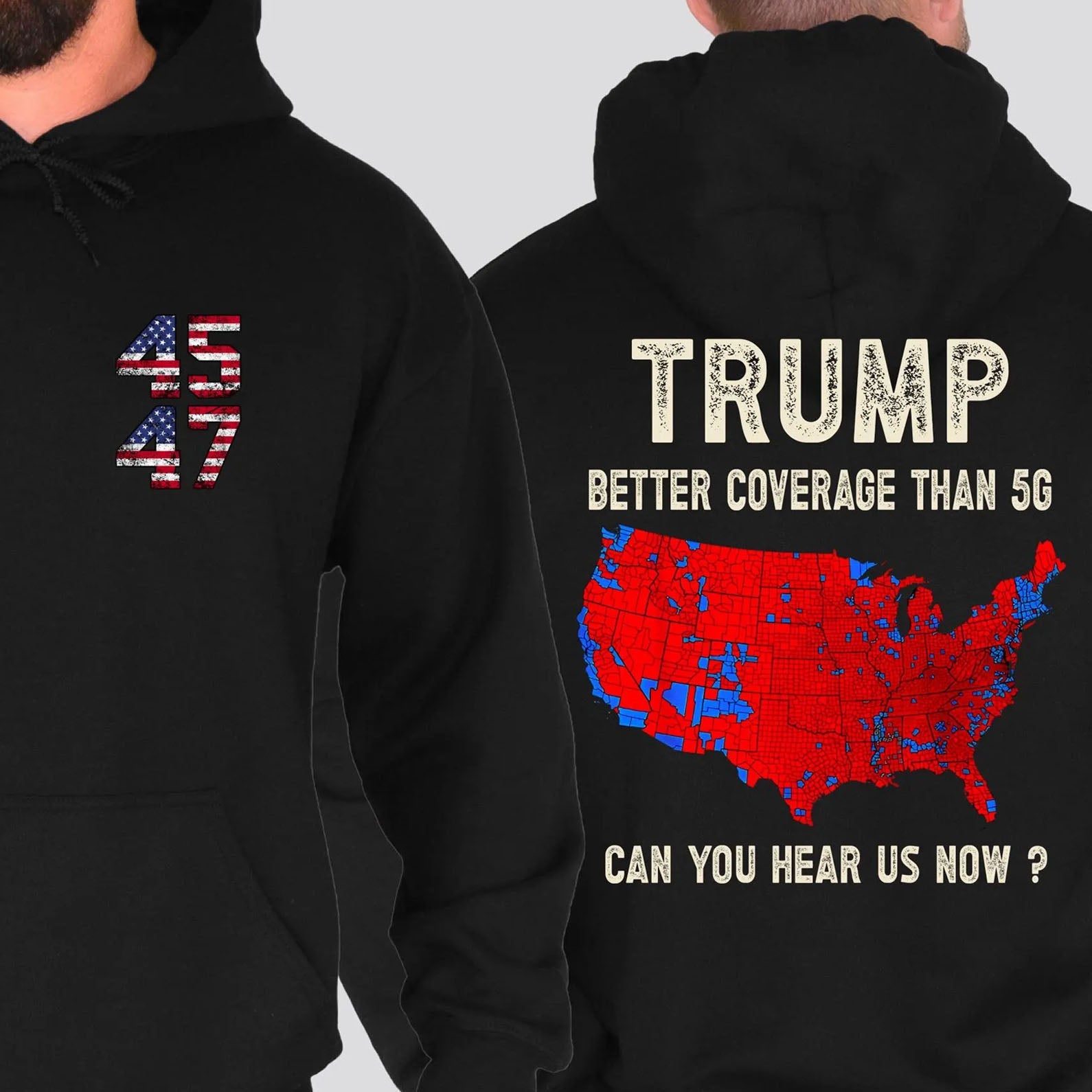 Trump 2024 Better Coverage than Verizon, Trump Can You Hear Us, Trump Won 2024, Trump Supporter Front &amp;amp; Back Shirt Dark C1815 - GOP