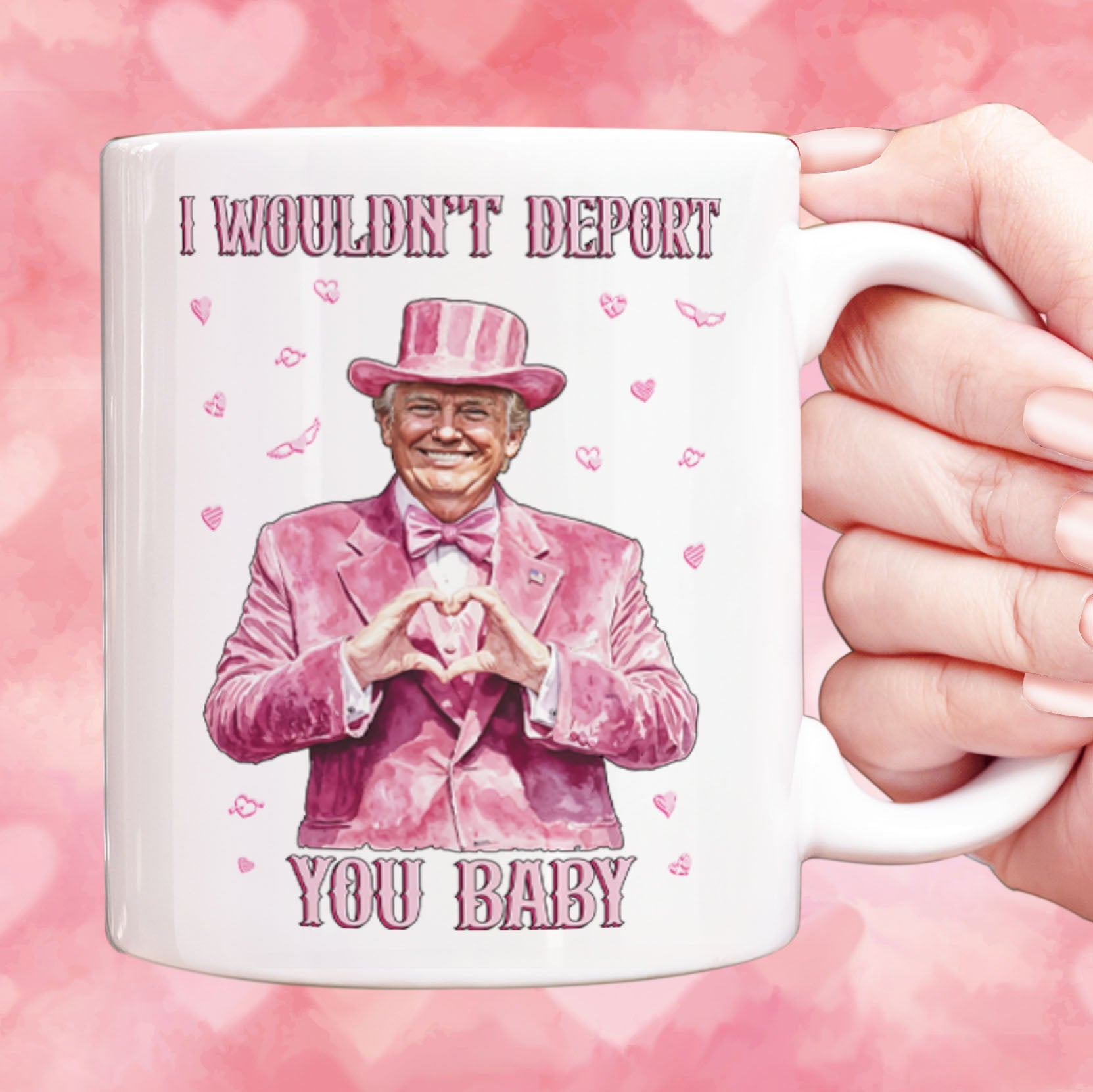 I Wouldn&amp;#39;t Deport You Baby, Funny Valentine Mug, Trump Valentine&amp;#39;s Day White Mug Accent Mug 681851 - GOP