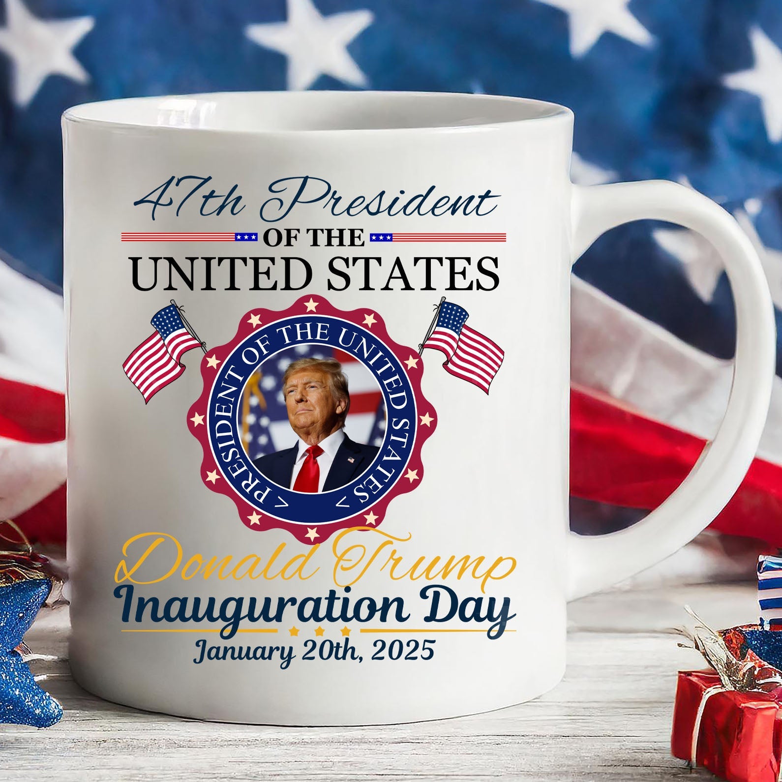 Inauguration Day, Trump 47th President Coffee Mug, Political White Mug Accent Mug 681879 - GOP