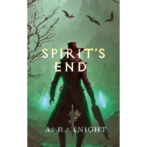 Spirit&amp;#39;s End - Hardcover