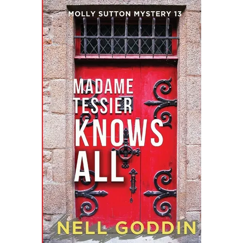 Madame Tessier Knows All - Paperback