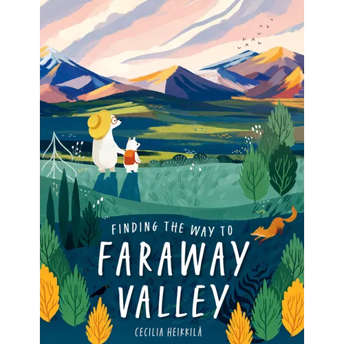 Finding the Way to Faraway Valley - Hardcover