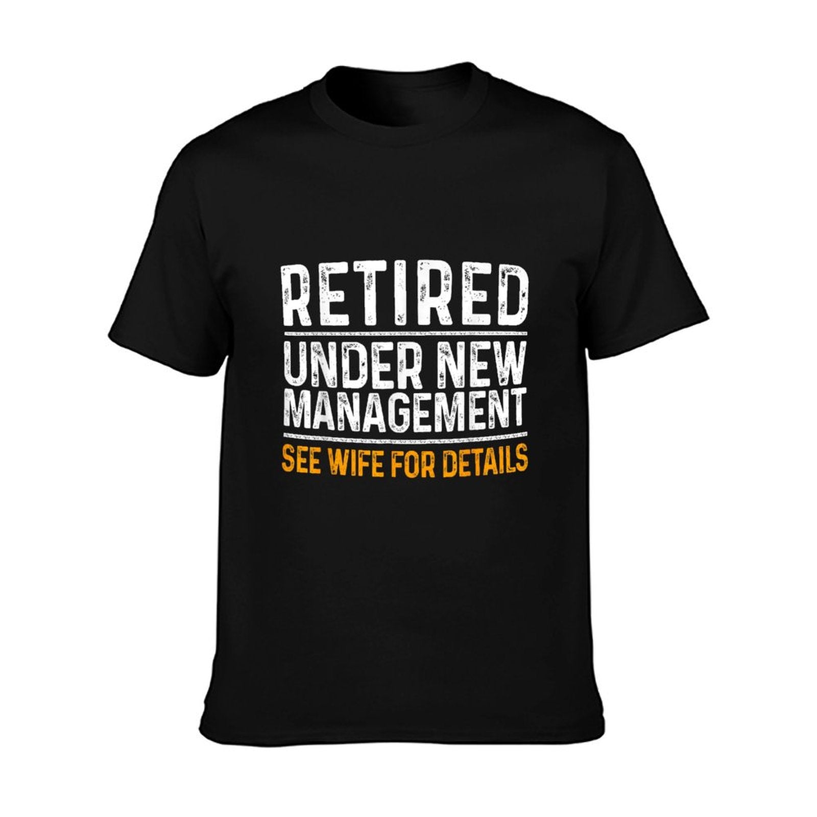 Funny Retirement Party Men&amp;amp;#39;s - Dad Humor, Classic Fit, - Black T-Shirt