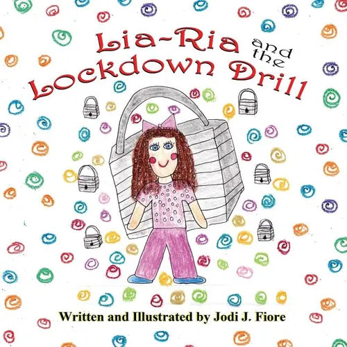 Lia-RIA and the Lockdown Drill - Paperback