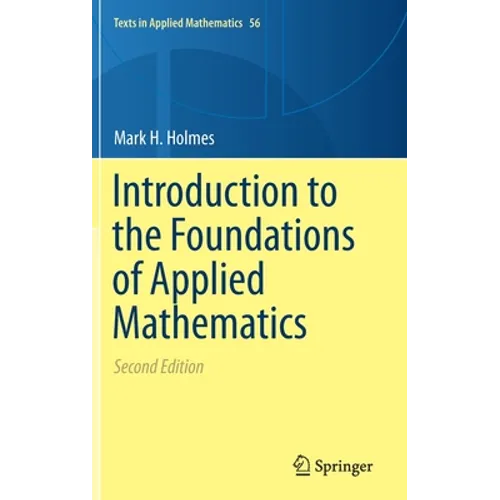 Introduction to the Foundations of Applied Mathematics - Hardcover