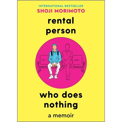 Rental Person Who Does Nothing: A Memoir - Hardcover