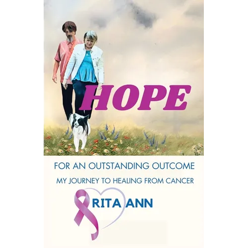 Hope: for an Outstanding Outcome - Paperback