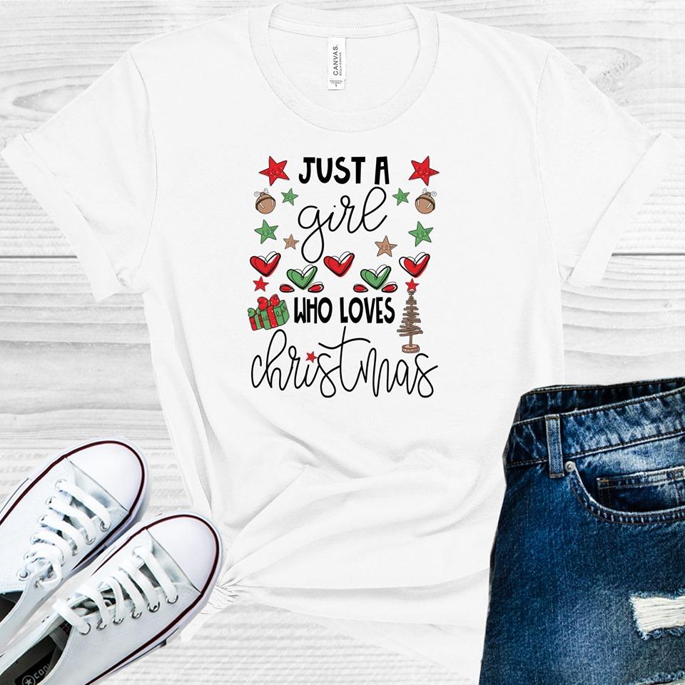 Just a Girl Who Loves Christmas Graphic Tee