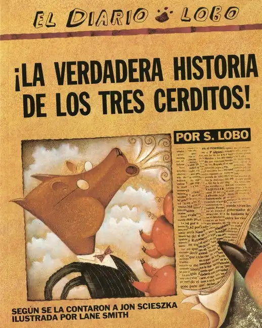 La Verdadera Historia de Los Tres Cerditos - Paperback