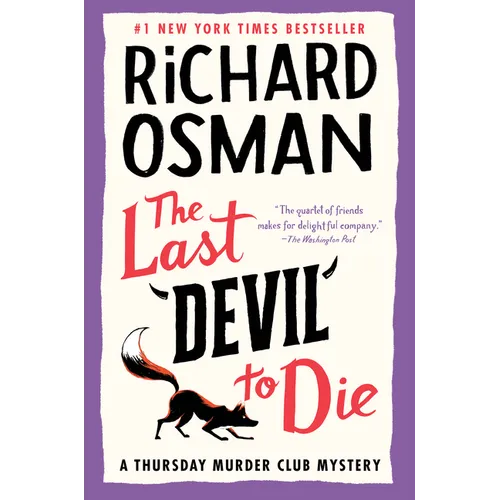 The Last Devil to Die: A Thursday Murder Club Mystery - Hardcover