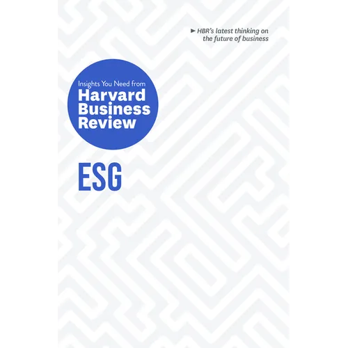 Esg: The Insights You Need from Harvard Business Review - Paperback