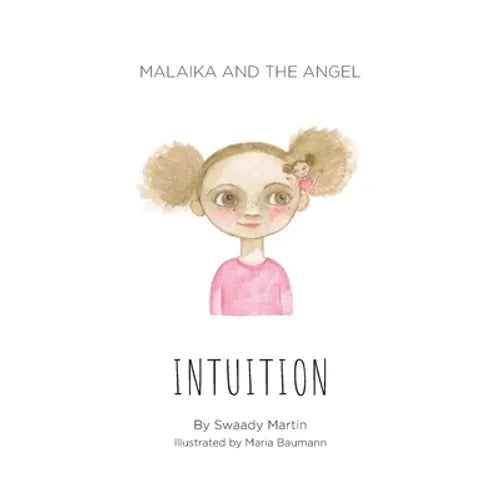 Malaika and The Angel - INTUITION - Paperback