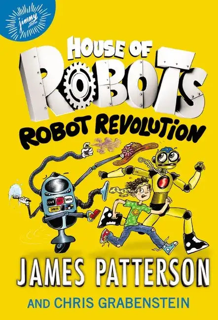 House of Robots: Robot Revolution - Hardcover